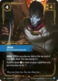 Jhin, Meticulous Killer - Unleashed - 089/219