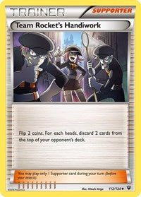 Team Rocket's Handiwork - XY - Fates Collide - 112/124