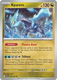 Kyurem - SV: Shrouded Fable - 047/064