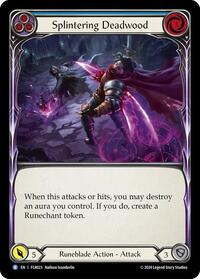 Splintering Deadwood (Blue) - Blitz Deck: Rosetta - Florian - FLR023