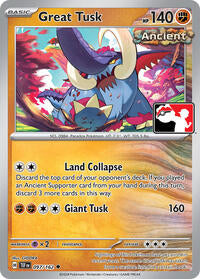 Great Tusk - 097/162 - Prize Pack Series Cards - 097/162