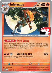 Infernape - 033/167 - Prize Pack Series Cards - 033/167