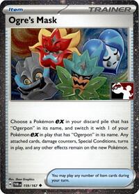Ogre's Mask - 159/167 (Cosmos Holo) - Prize Pack Series Cards - 159/167