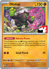 Okidogi - 111/167 - Prize Pack Series Cards - 111/167