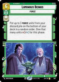 Luminous Beings (Foil) - Legends of the Force - 606