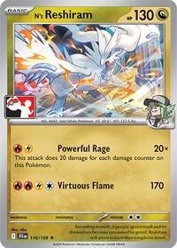 N's Reshiram - 116/159 - Prize Pack Series Cards - 116/159