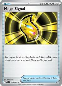 Mega Signal - 121/132 - ME01: Mega Evolution - 121/132