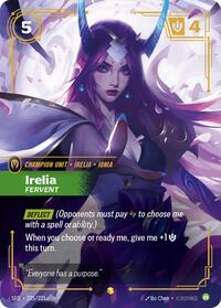 Irelia, Fervent (Overnumbered) - Spiritforged - 225/221