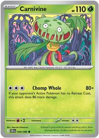 Carnivine - ME04: Chaos Rising - 004/086