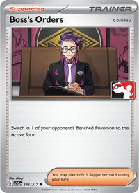 Boss's Orders [Corbeau] - 183/217 - Prize Pack Series Cards - 183/217