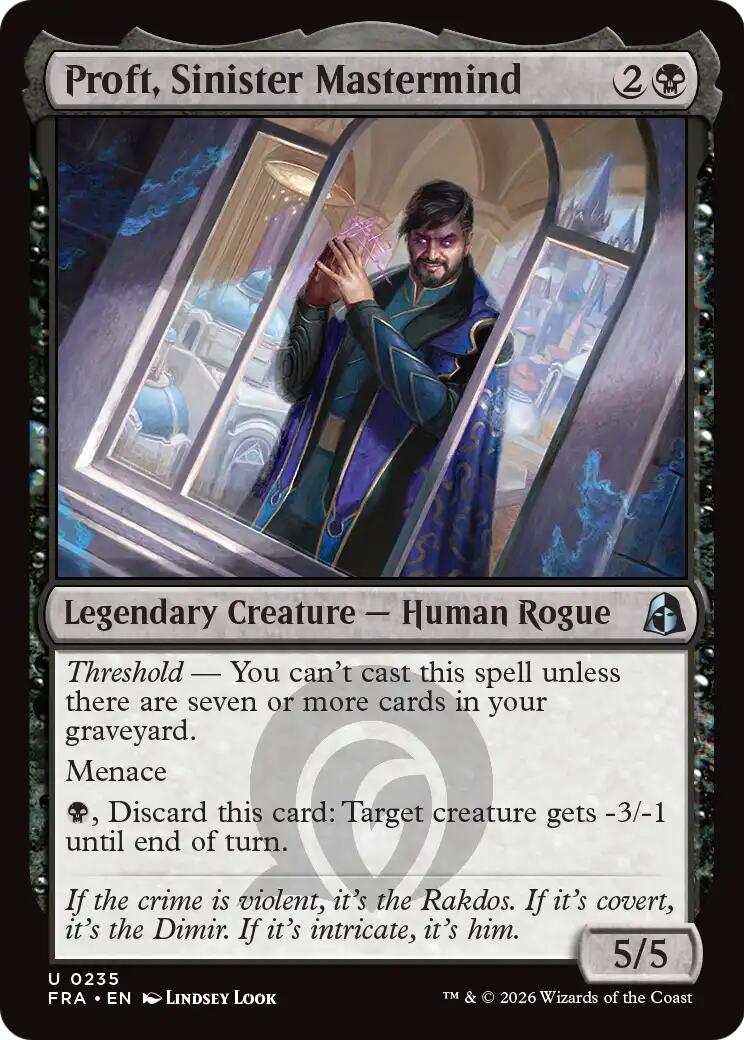 Proft, Sinister Mastermind